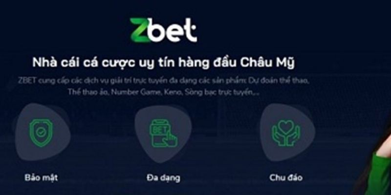 Bảo mật Zbet an toàn và chất lượng 